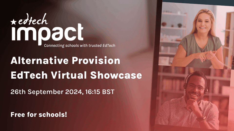 Alternative Provision EdTech Showcase