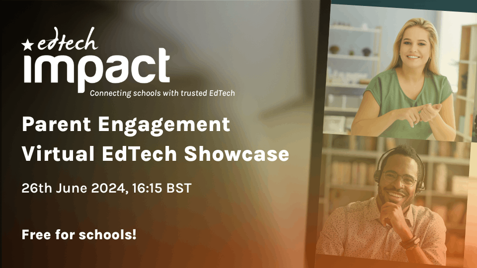 Parent Engagement Virtual EdTech Showcase