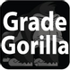 Grade Gorilla