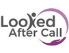 Looked After Call
